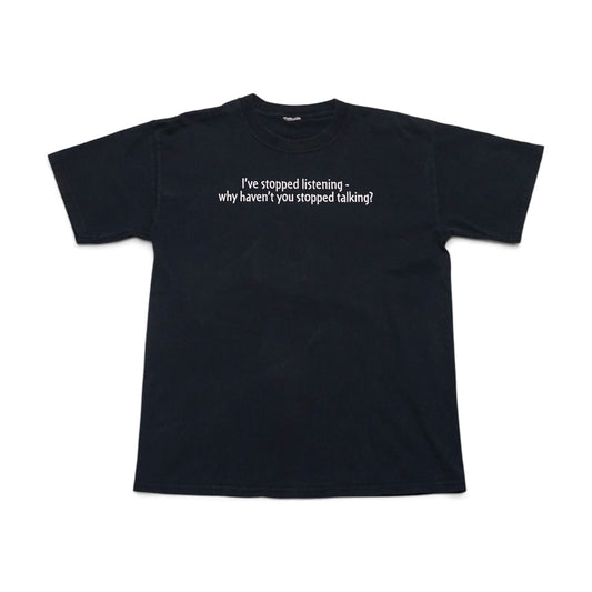 2000s Stopped Listening Size: S/M